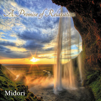 Midori - A Promise of Relaxation