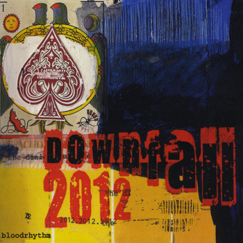 Downfall 2012 - Blood Rhythm
