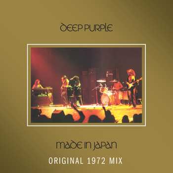 Deep Purple - Made In Japan (Original 1972 Mix)