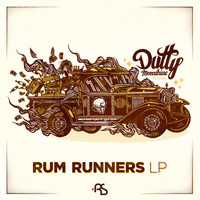 Dutty Moonshine - Rum Runners
