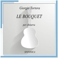 Giorgio Tortora - Tortora: Le Bouquet