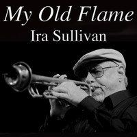 Ira Sullivan and Johnny Griffin - My Old Flame