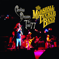 Marshall Tucker Band - Carolina Dreams Tour '77