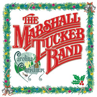 Marshall Tucker Band - Carolina Christmas