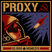 Proxy - 10,000 / Nemezis
