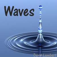 David Lambert - Waves