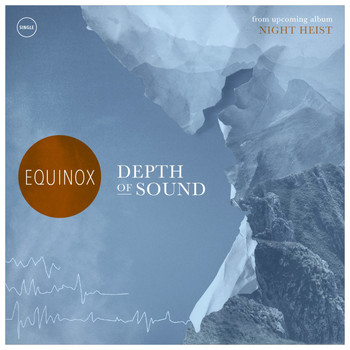 Equinox - Depth of Sound - Single