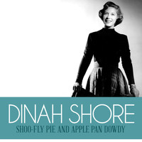 Dinah Shore - Shoo-Fly Pie and Apple Pan Dowdy
