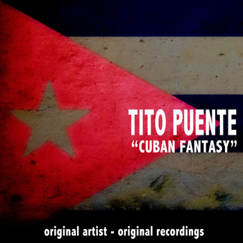 Tito Puente - Cuban Fantasy