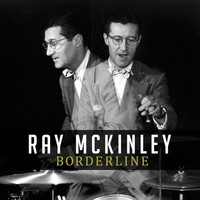 Ray McKinley - Borderline