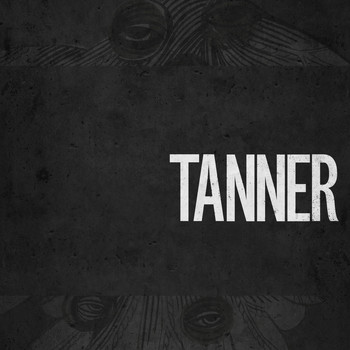 Tanner - Tanner