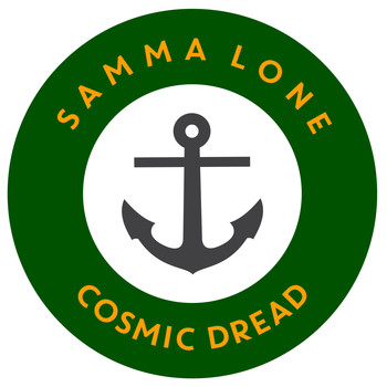 Samma Lone - Cosmic Dread
