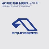 Lancelot feat. Ngaiire - J.O.B. EP