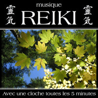 Aeolian - Musique reiki (Avec une cloche toutes les 5 minutes)