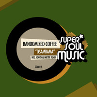 Randomized Coffee - Osambama (Jonathan Meyer Remix)