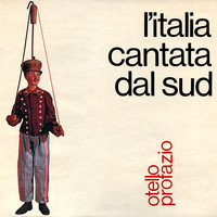Otello Profazio - L'Italia cantata dal sud