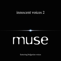 Muse - Innocent Voices 2