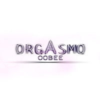 Oobee - Orgasmo