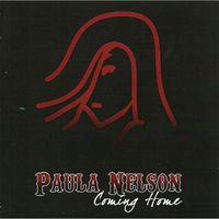 Paula Nelson - Coming Home