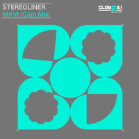 Stereoliner - Mavi (Club Mix)