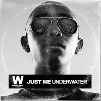 Just Me - Underwater - Single