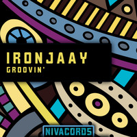 Ironjaay - Groovin'