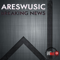 AresWusic - Breaking News