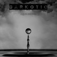 Darkotic - Equilibrium
