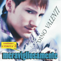 Dino Valenti - Meravigliosamente