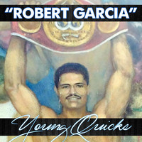 Young Quicks - Robert Garcia