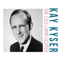 Kay Kyser - The Old Lamp-Lighter