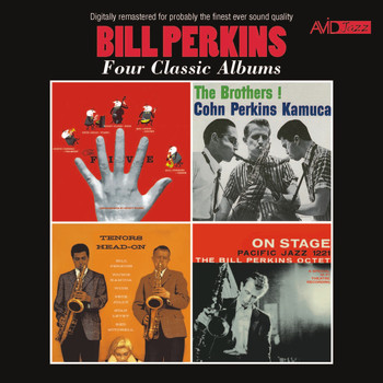 Bill Perkins - Four Classic Albums (The Five / The Brothers! / Tenors Head-On / On Stage) [Remastered]