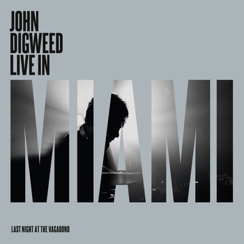 John Digweed - John Digweed (Live in Miami)