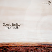 Sonic Entity - The Truth