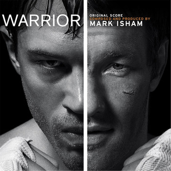 Mark Isham - Warrior (Original Motion Picture Soundtrack)