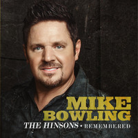 Mike Bowling - The Hinsons - Remembered