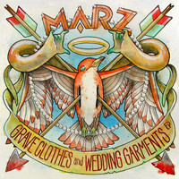 Marz - Grave Clothes and Wedding Garments EP