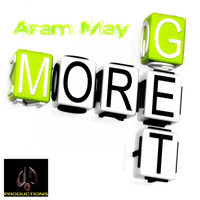 Aram May - Get More