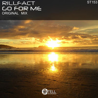 Rillfact - Go For Me