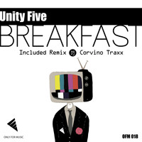 Unity Five - Breakfast