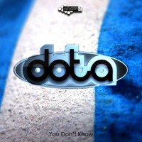 Dota - You Don't Know