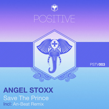 Angel Stoxx - Save The Prince