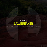 Mark L - Lawbreaker