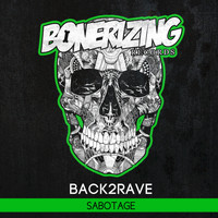 Back2Rave - Sabotage