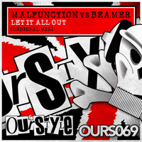 Malfunction vs Beamer - Let It All Out