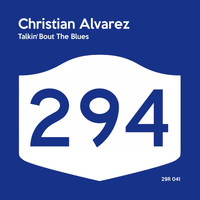 Christian Alvarez - Talkin' Bout The Blues