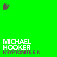 Michael Hooker - Kryptonite