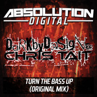 Dark By Design & Chris Tait - Turn The Bass Up