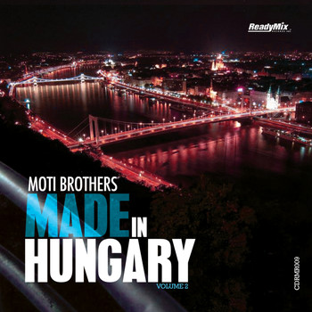 Moti Brothers - Made In Hungary Vol. 2
