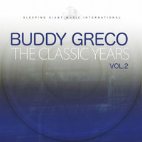 Buddy Greco - The Classic Years, Vol. 2